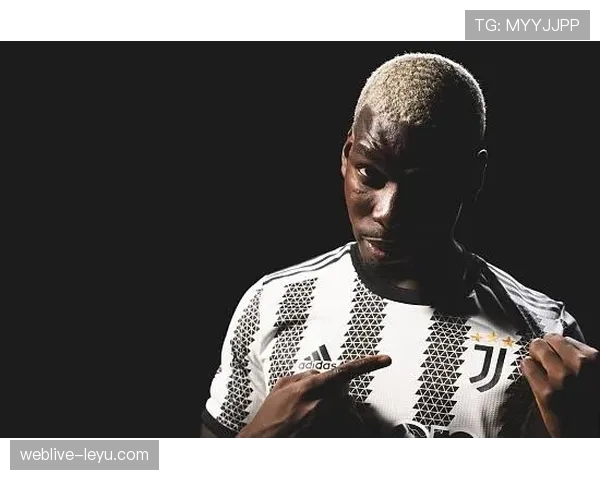 博格巴重返尤文图斯，状态回暖引期待，球队开启新篇章